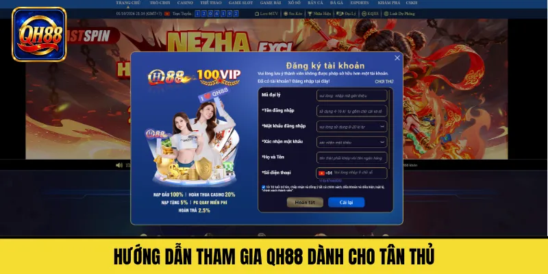 Hướng Dẫn Tham Gia QH88 Dành Cho Tân Thủ